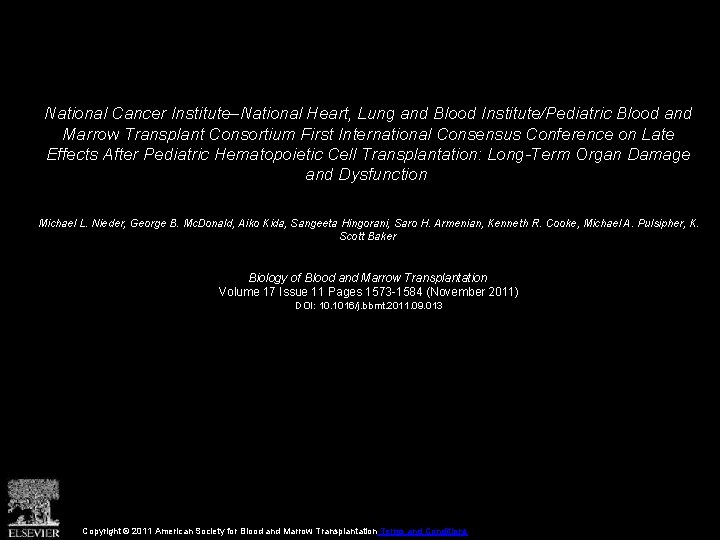 National Cancer Institute–National Heart, Lung and Blood Institute/Pediatric Blood and Marrow Transplant Consortium First