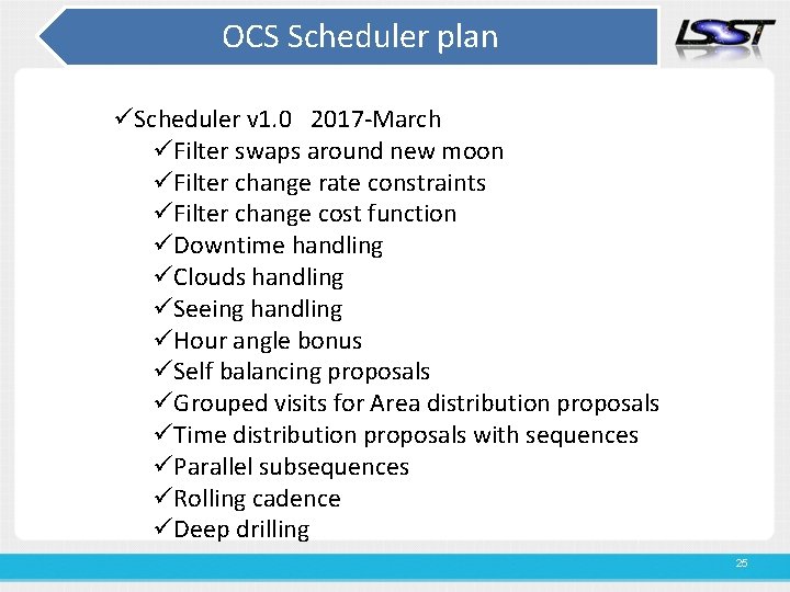 OCS Scheduler plan üScheduler v 1. 0 2017 -March üFilter swaps around new moon