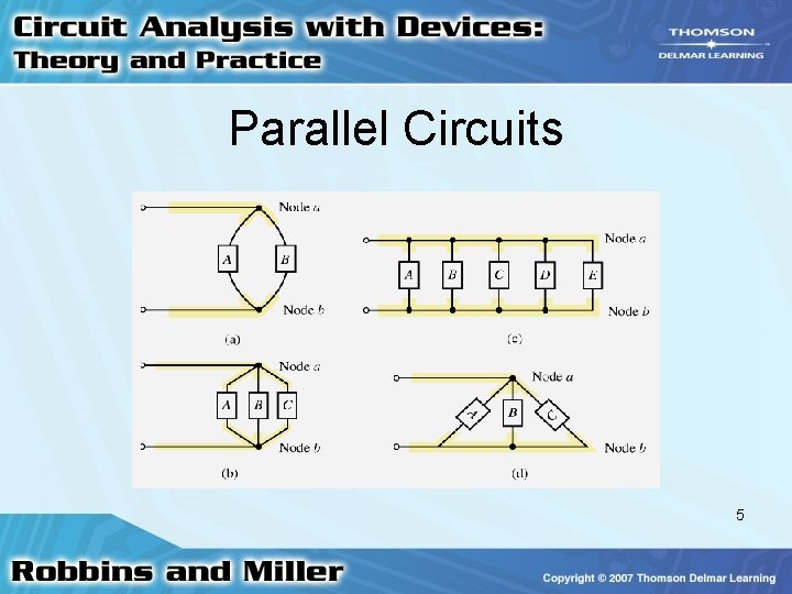 Parallel Circuits 5 