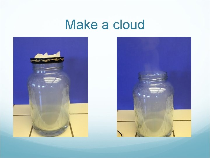 Make a cloud 