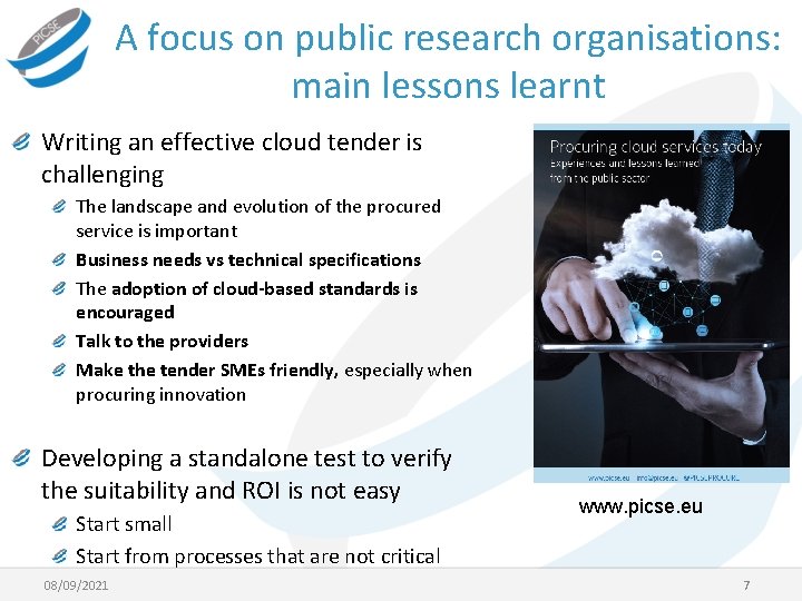 A focus on public research organisations: main lessons learnt Writing an effective cloud tender
