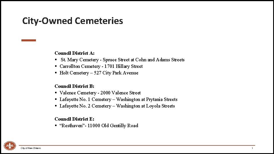 City-Owned Cemeteries Council District A: § St. Mary Cemetery - Spruce Street at Cohn