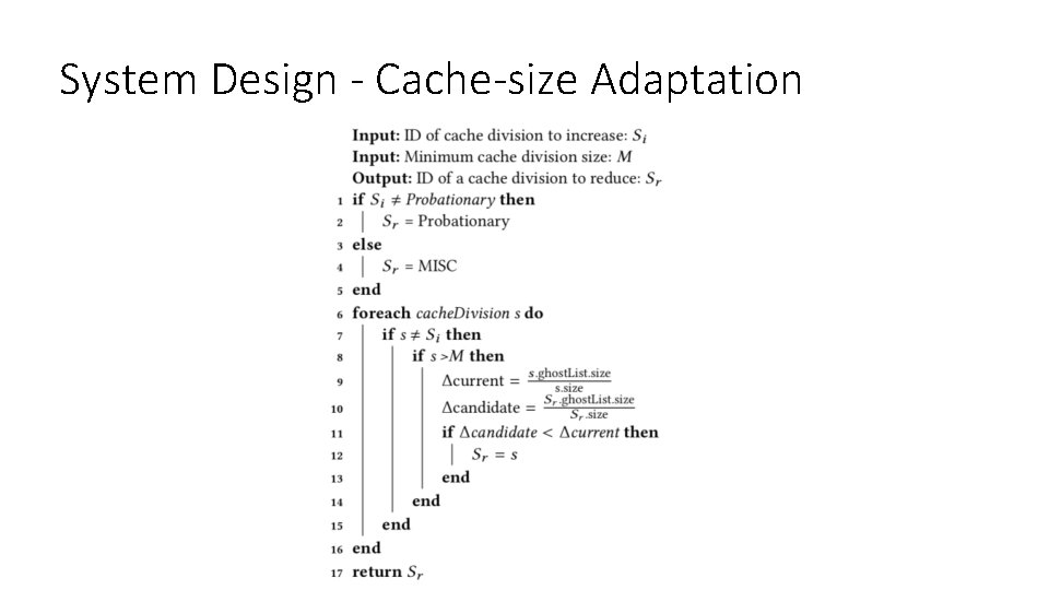 System Design - Cache-size Adaptation 