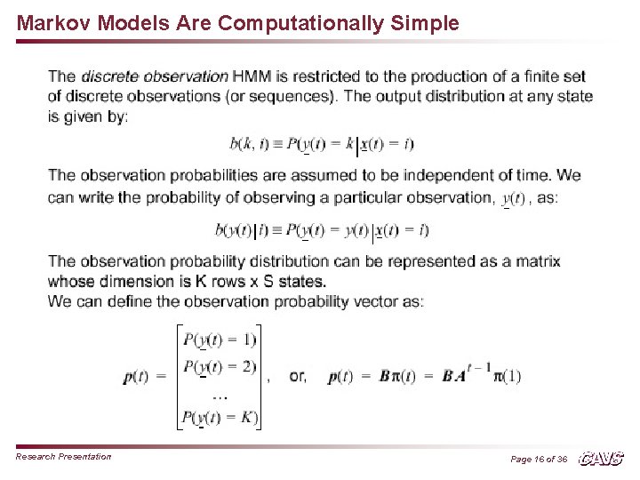 Markov Models Are Computationally Simple Research Presentation Page 16 of 36 