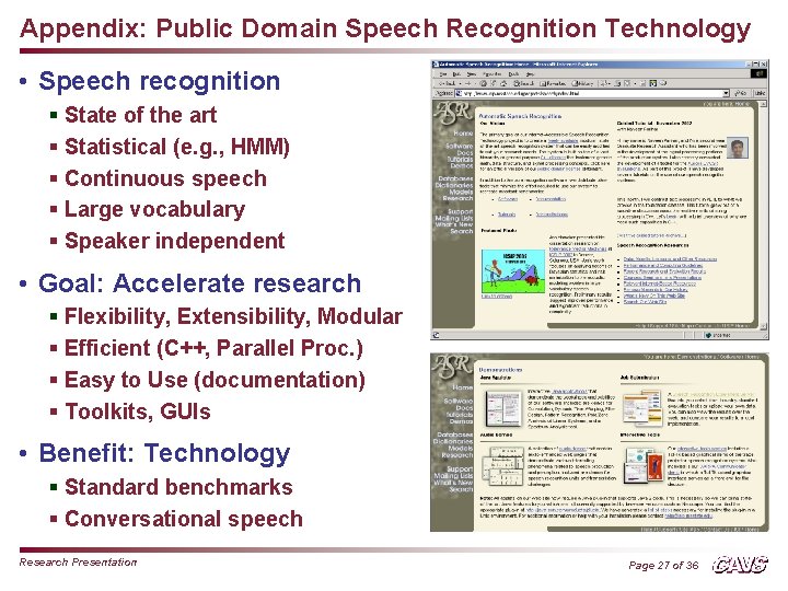 Appendix: Public Domain Speech Recognition Technology • Speech recognition § State of the art