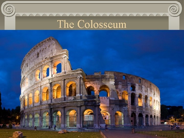 The Colosseum 