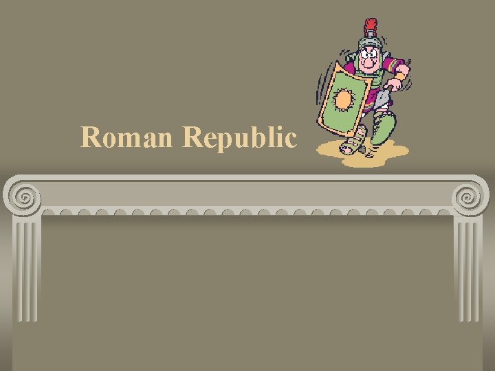 Roman Republic 