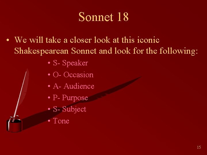 Sonnet 18 • We will take a closer look at this iconic Shakespearean Sonnet