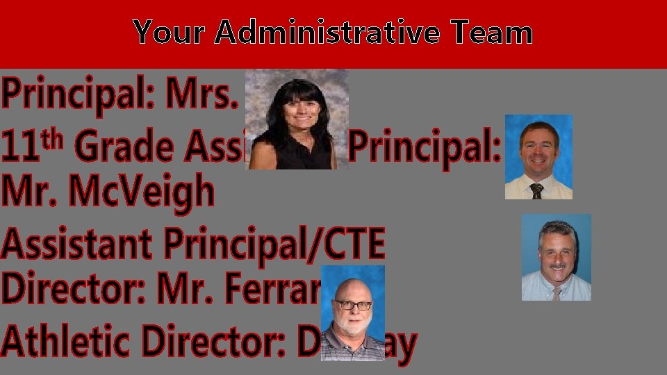 Your Administrative Team 
