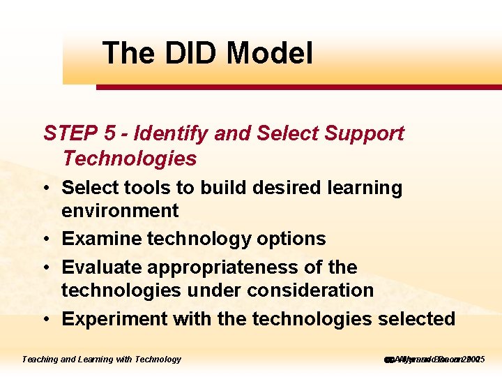 The DID Model ick to edit Master title style STEP 5 - Identify and