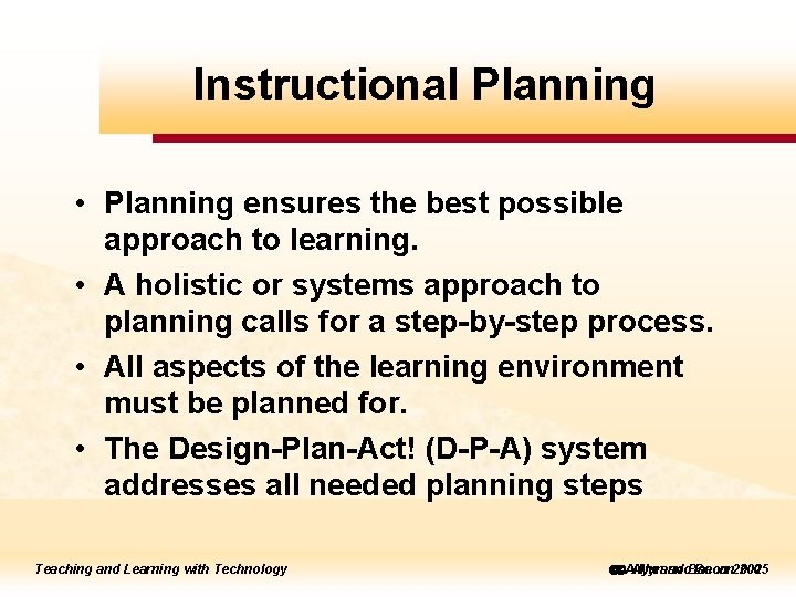 Instructional Planning ick to edit Master title style • Planning ensures the best possible