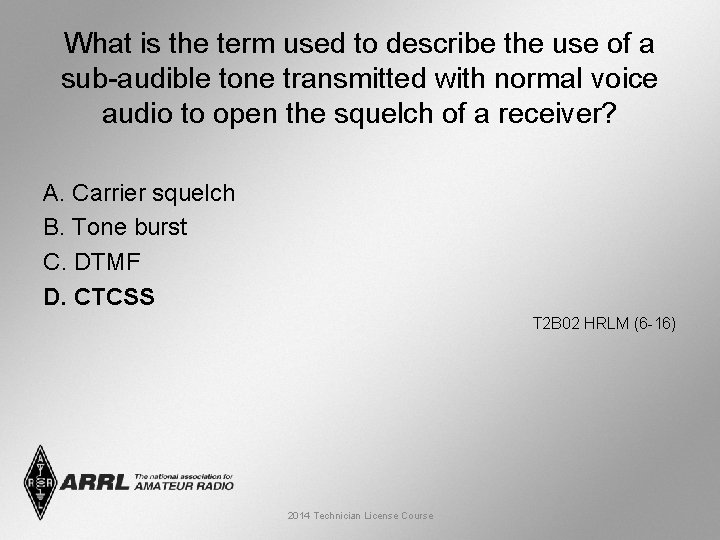 What is the term used to describe the use of a sub-audible tone transmitted