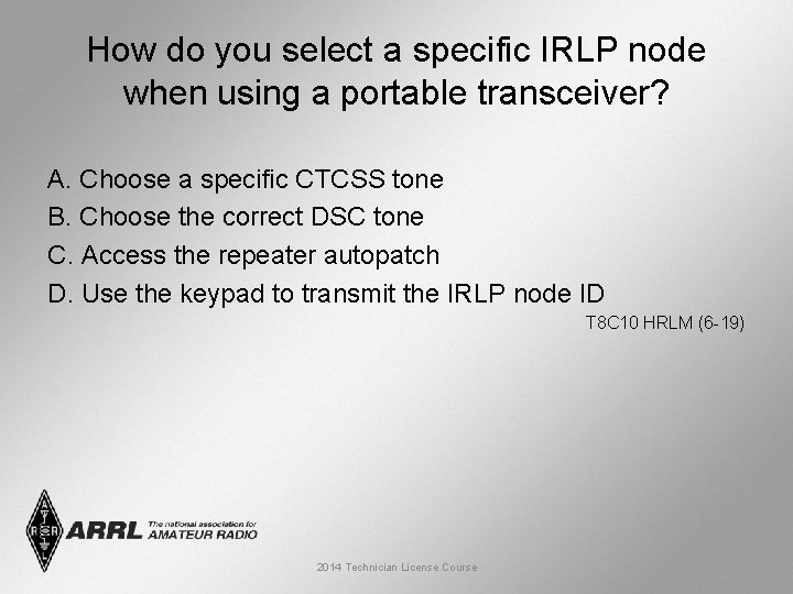 How do you select a specific IRLP node when using a portable transceiver? A.