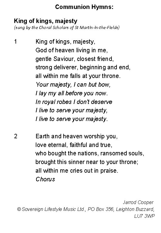 Communion Hymns: King of kings, majesty (sung by the Choral Scholars of St Martin-in-the-Fields)