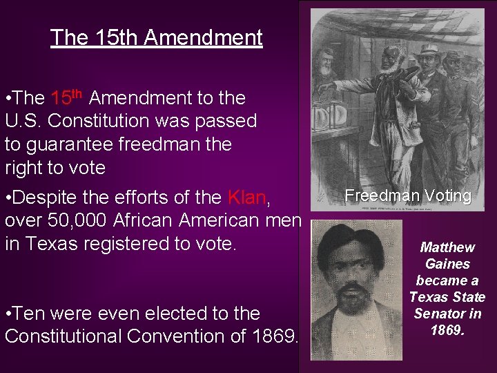 The 15 th Amendment • The 15 th Amendment to the U. S. Constitution