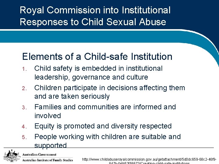 Royal Commission into Institutional Responses to Child Sexual Abuse Elements of a Child-safe Institution