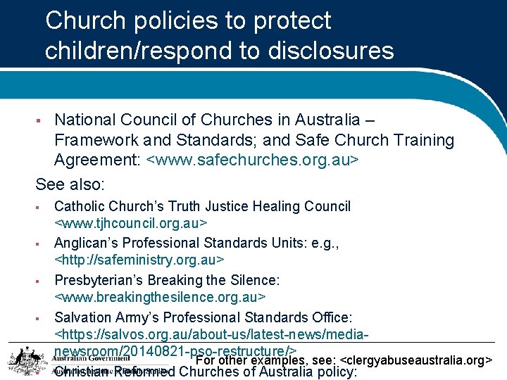 Church policies to protect children/respond to disclosures National Council of Churches in Australia –