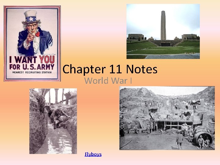 Chapter 11 Notes World War I Flyboys 