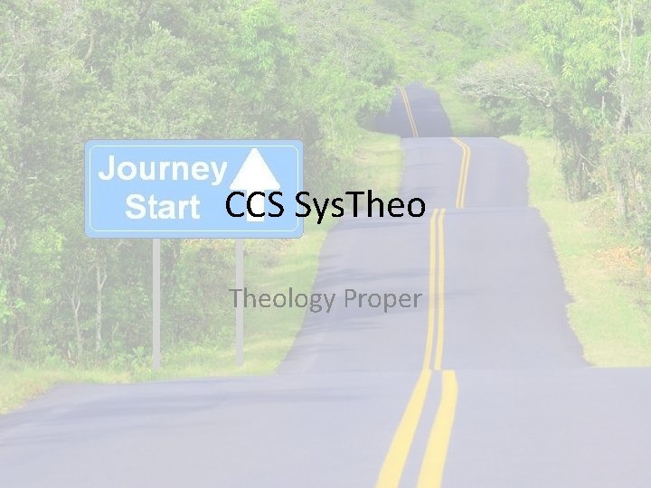 CCS Sys. Theology Proper 