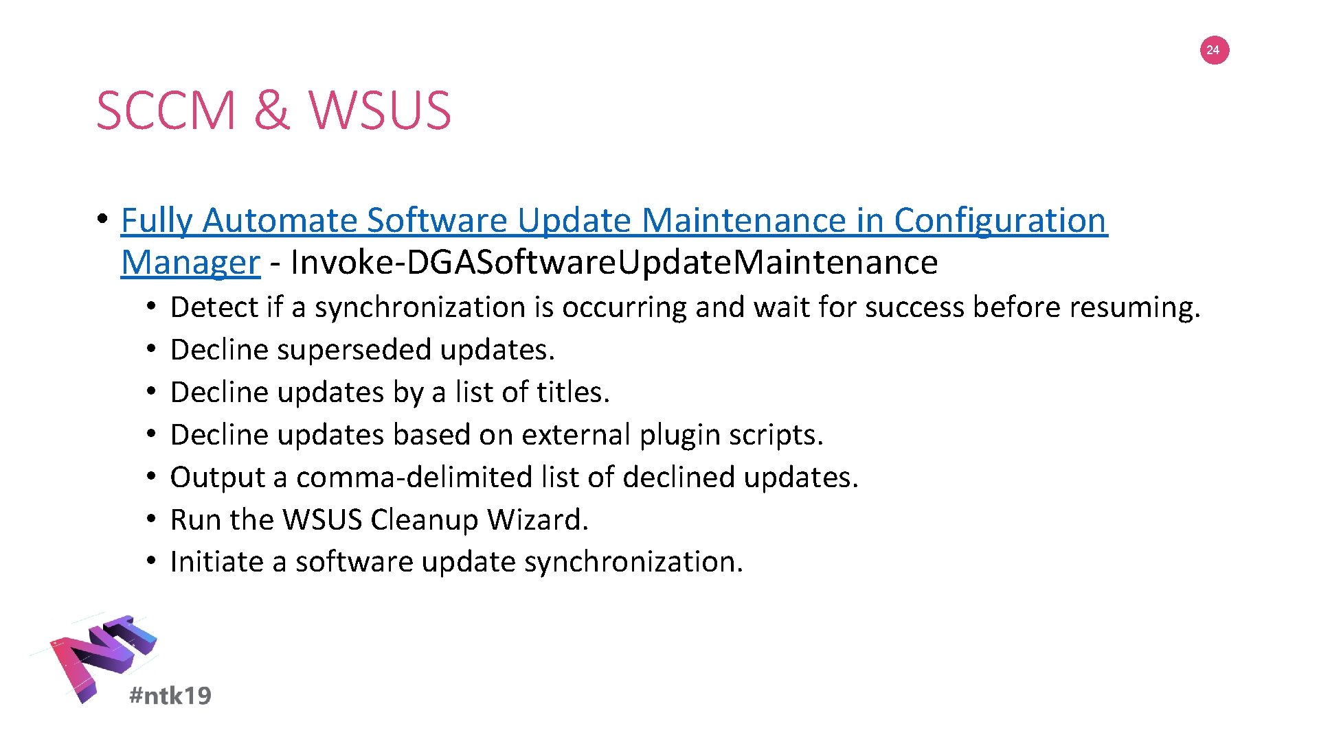 24 SCCM & WSUS • Fully Automate Software Update Maintenance in Configuration Manager -