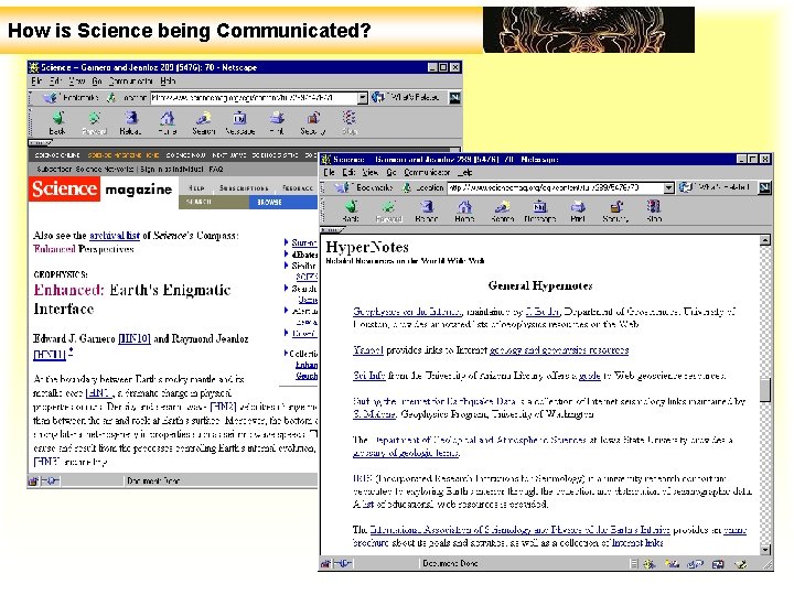 How Is Science Being Communicated IFSE10 Rio de