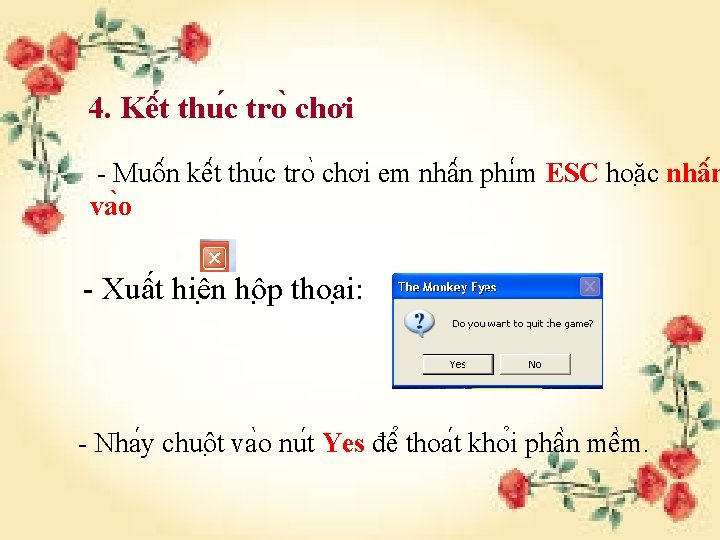 4. Kê t thu c tro chơi - Muô n kê t thu c