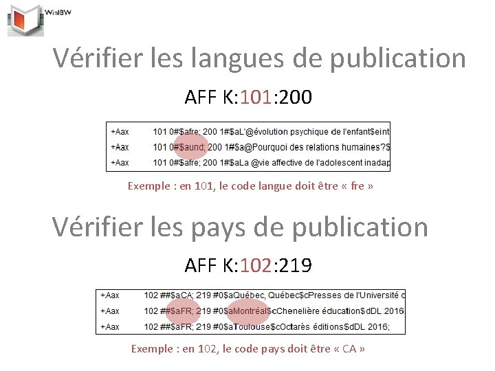 Vérifier les langues de publication AFF K: 101: 200 Exemple : en 101, le