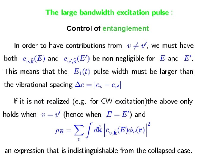 : Control of entanglement 