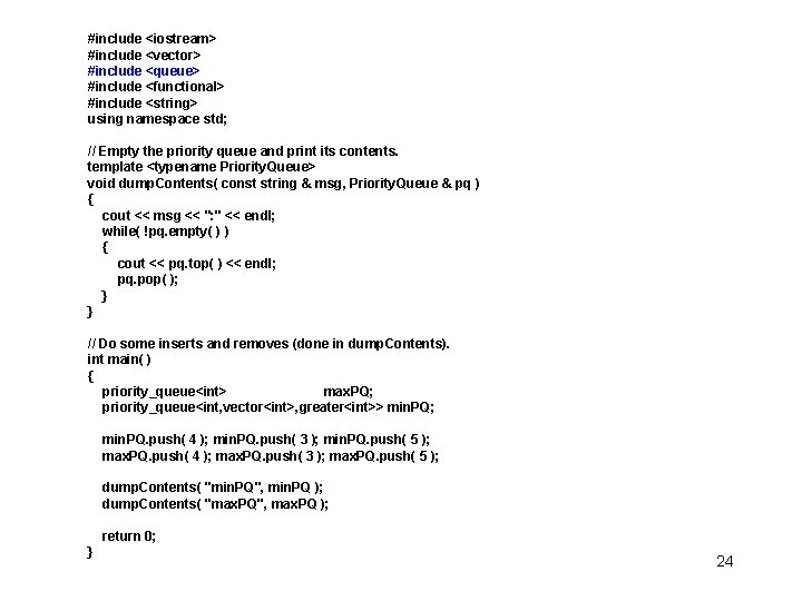 #include <iostream> #include <vector> #include <queue> #include <functional> #include <string> using namespace std; //