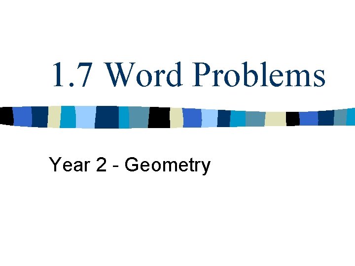 1. 7 Word Problems Year 2 - Geometry 