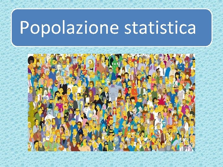 Popolazione statistica 