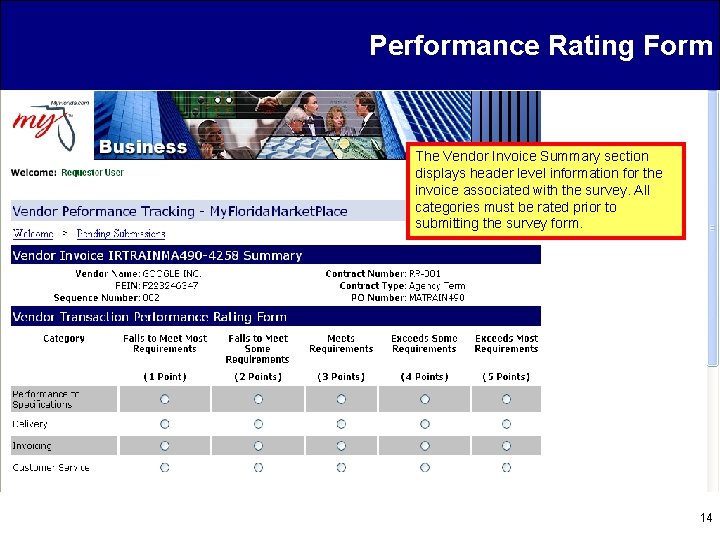 Performance Rating Form The Vendor Invoice Summary section displays header level information for the