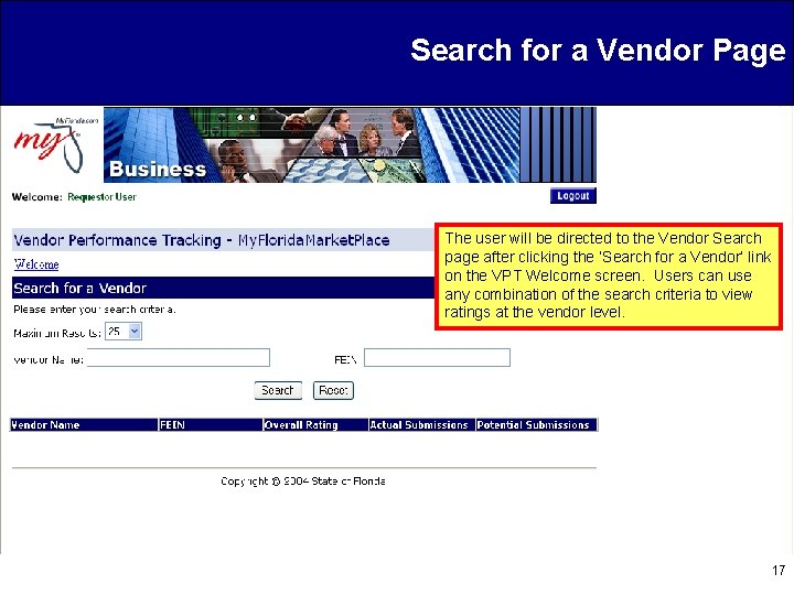 Search for a Vendor Page The user will be directed to the Vendor Search