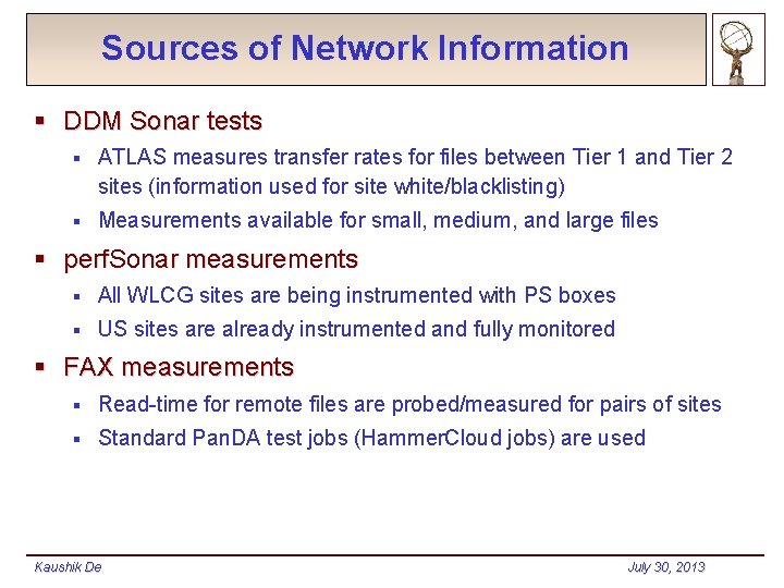 Sources of Network Information § DDM Sonar tests § ATLAS measures transfer rates for