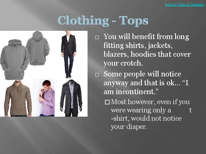 Back to Table of Contents Clothing - Tops � � You will benefit from