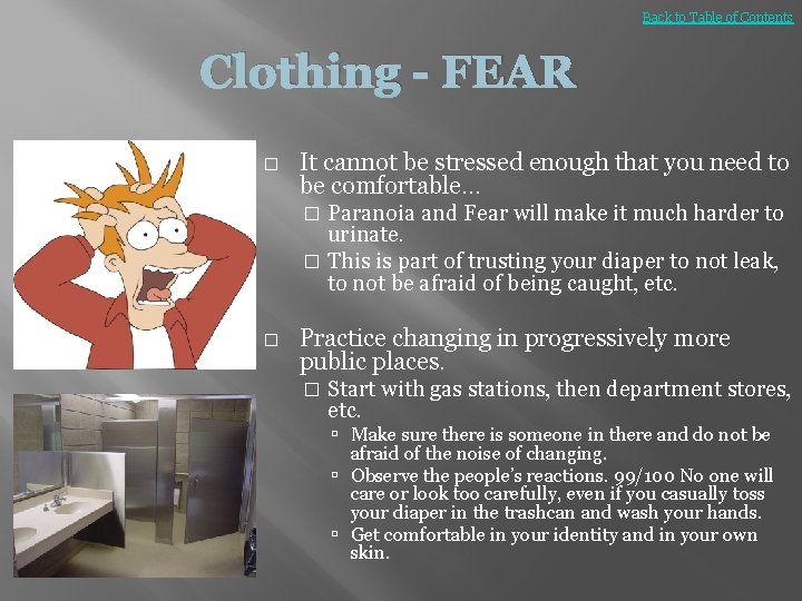 Back to Table of Contents Clothing - FEAR � It cannot be stressed enough