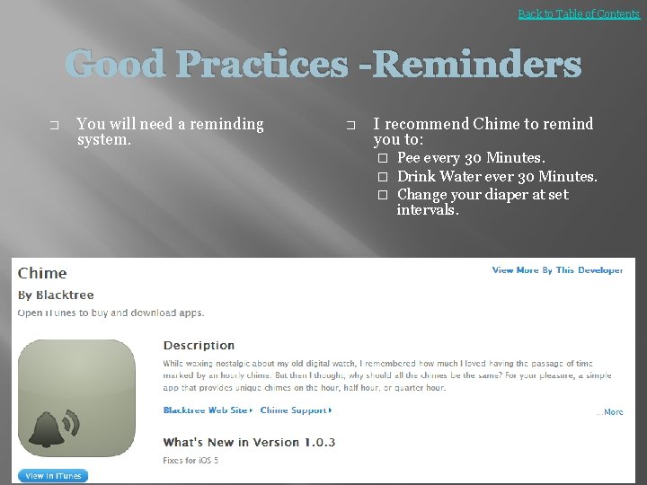 Back to Table of Contents Good Practices -Reminders � You will need a reminding
