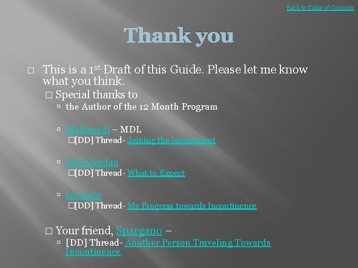 Back to Table of Contents Thank you � This is a 1 st Draft