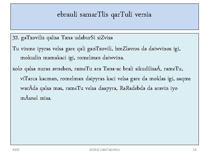 ebrauli samar. Tlis qar. Tuli versia 32. ga. Txovilis qalisa Tana udabur. Si si.