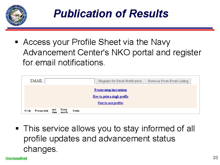 Publication of Results § Access your Profile Sheet via the Navy Advancement Center's NKO