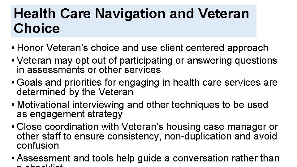 Health Care Navigation and Veteran Choice SSVF AND HUD-VASH COORDINATION IN RESPONSE TO COVID-19