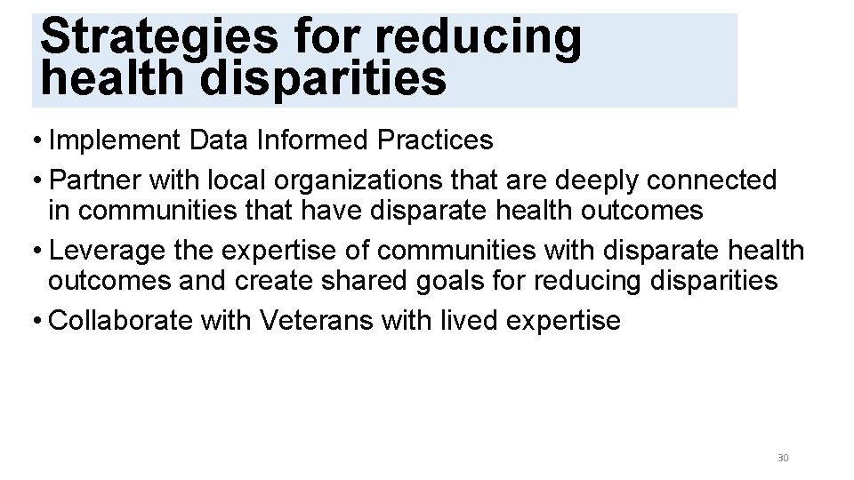 Strategies for reducing health disparities SSVF AND HUD-VASH COORDINATION IN RESPONSE TO COVID-19 •