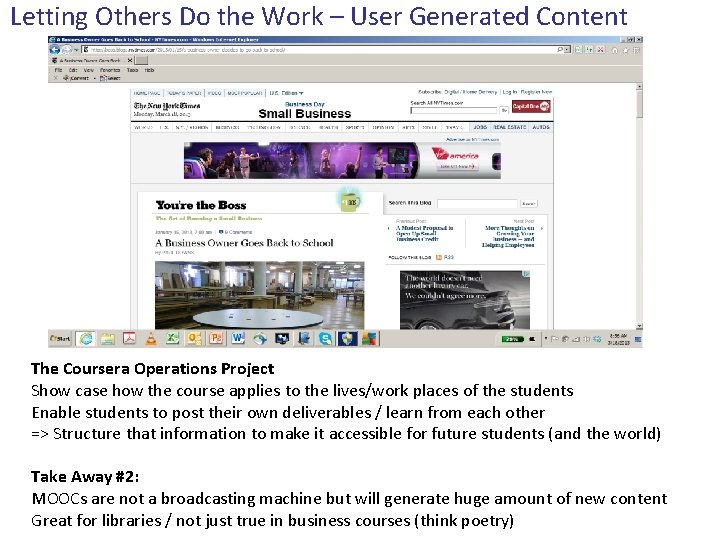 Letting Others Do the Work – User Generated Content The Coursera Operations Project Show
