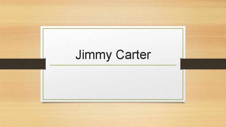 Jimmy Carter 