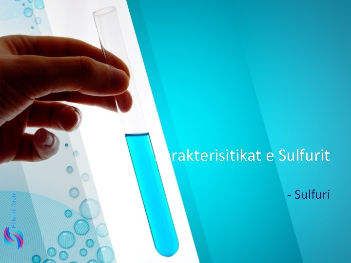 Karakterisitikat e Sulfurit - Sulfuri 