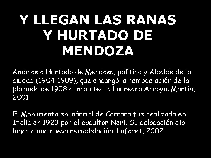 Y LLEGAN LAS RANAS Y HURTADO DE MENDOZA Ambrosio Hurtado de Mendosa, político y