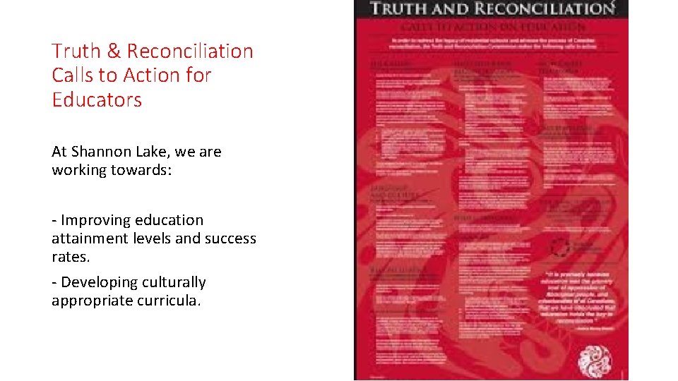 Truth & Reconciliation Calls to Action for Educators At Shannon Lake, we are working