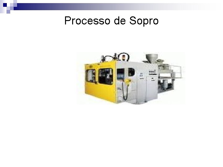 Processo de Sopro 