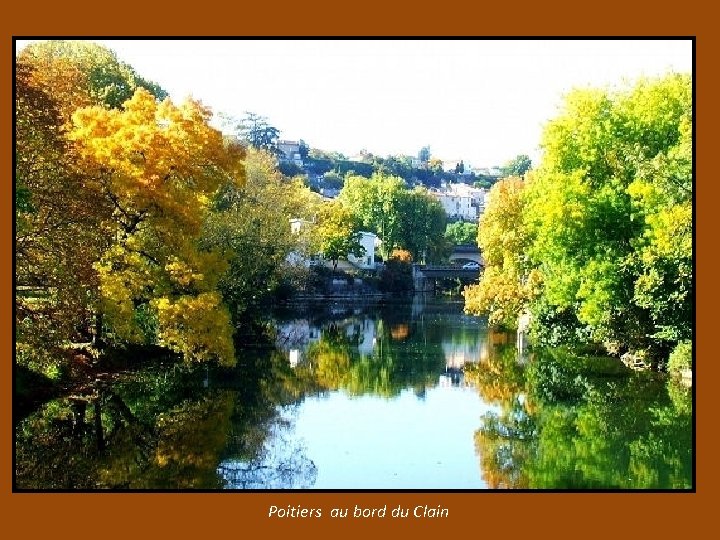 Poitiers au bord du Clain 