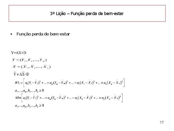 3ª Lição – Função perda de bem-estar • Função perda de bem-estar 17 